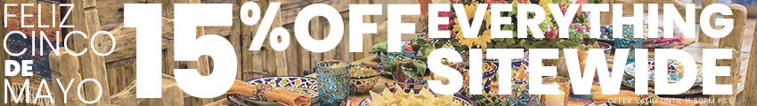Celebrate Cinco de Mayo with 15% Off Sitewide!